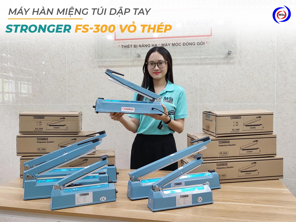 Máy hàn miệng túi dập tay FS-300 Stronger vỏ thép