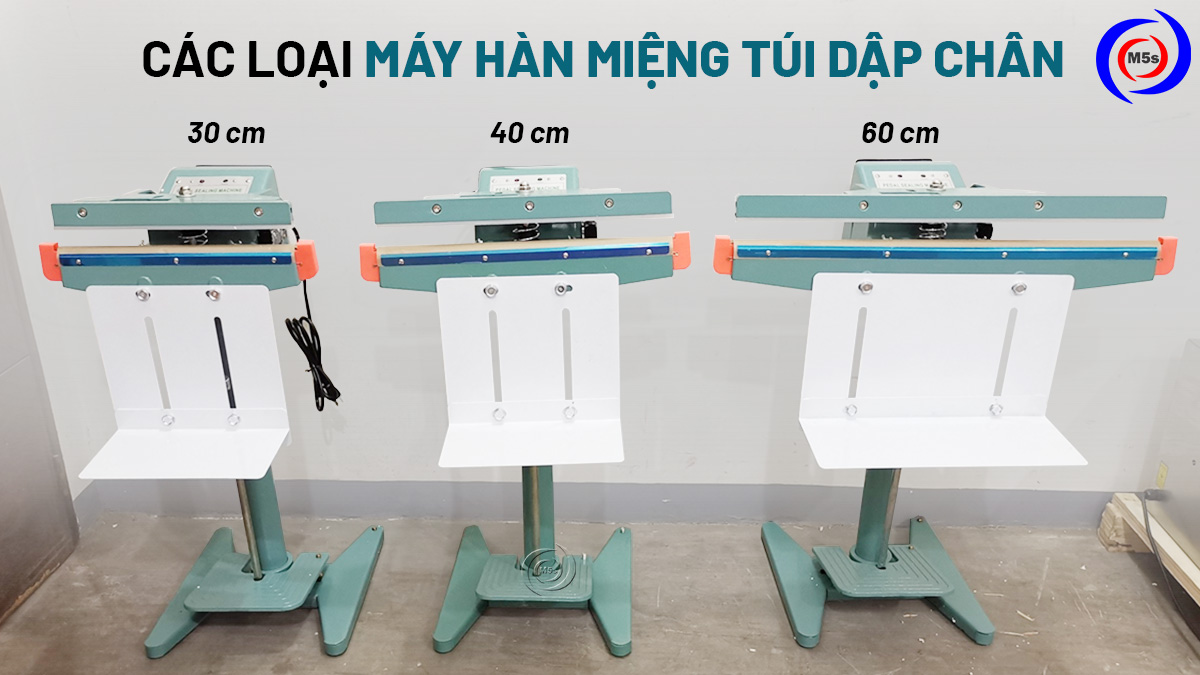các loại máy hàn miệng túi dập chân 30cm, 40cm, 60cm các loại máy hàn miệng túi dập chân 30cm, 40cm, 60cm
