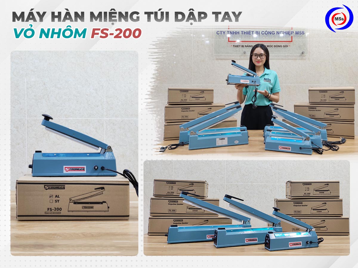 Máy hàn miệng túi mini dập tay FS-200 Stronger