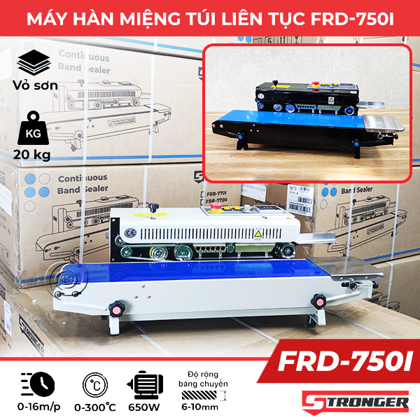 Máy hàn miệng túi liên tục FRD-750I-VS Stronger vỏ sơn tĩnh điện