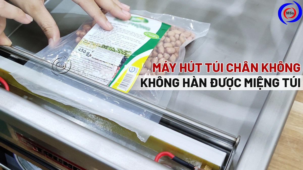máy hút chân không không hàn được miệng túi máy hút chân không không hàn được miệng túi
