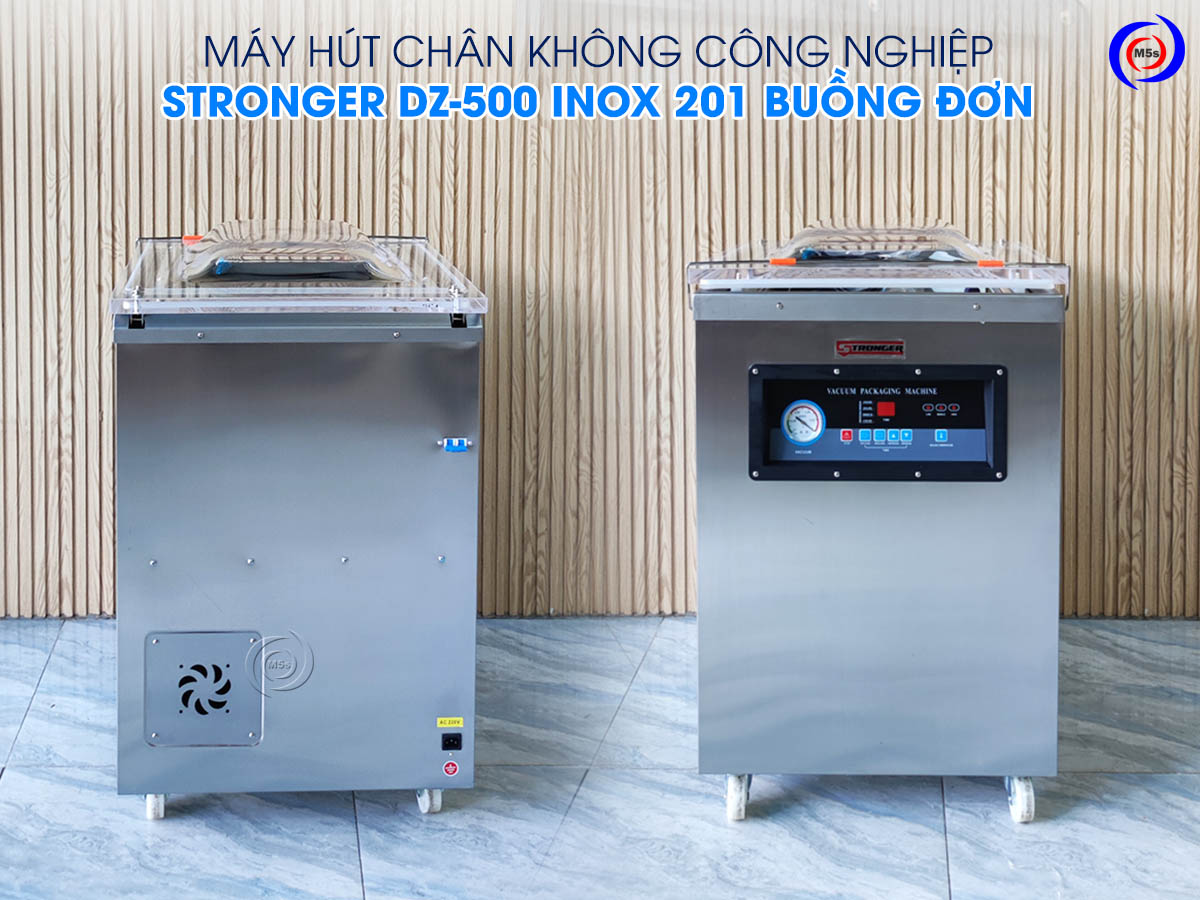 máy hút chân không Stronger DZ-500 inox 201 chính hãng