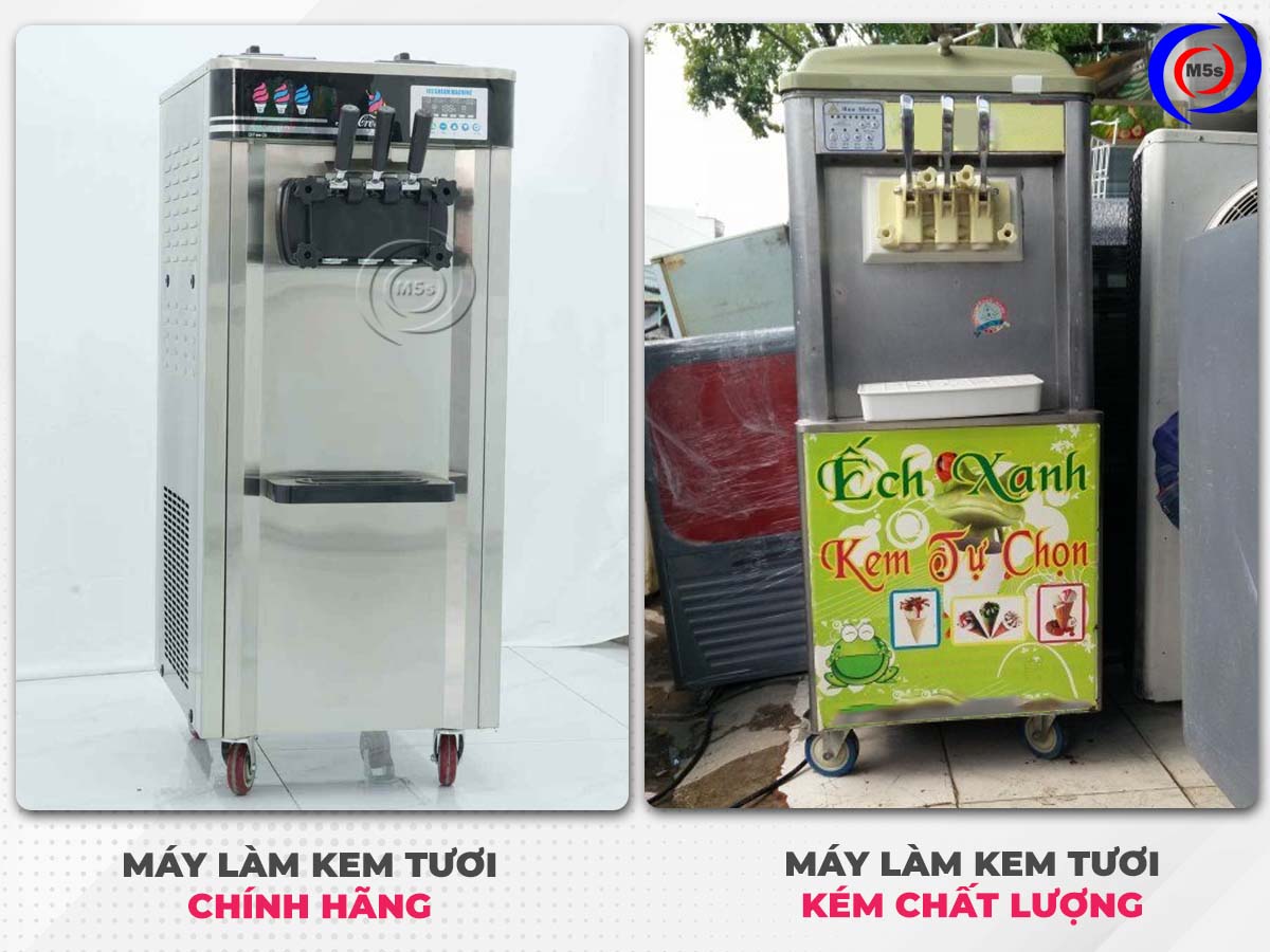 Máy làm kem tươi chính hãng và kém chất lượng