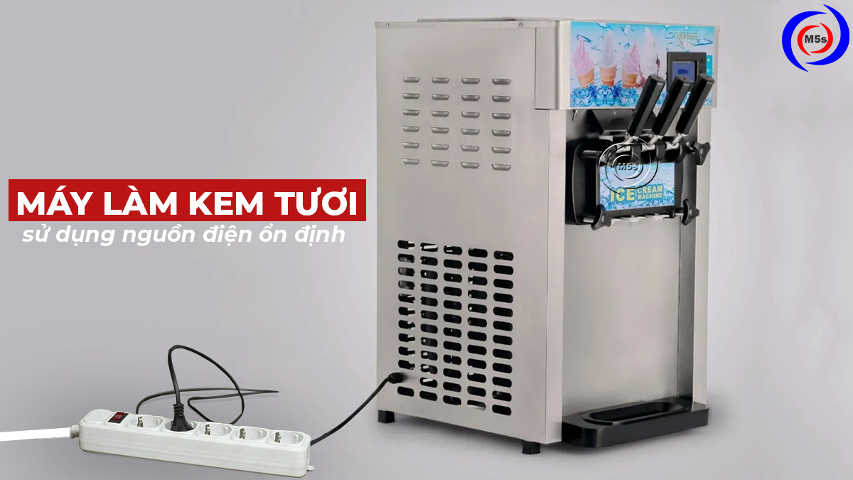 Máy làm kem tươi sử dụng nguồn điện ổn định Máy làm kem tươi sử dụng nguồn điện ổn định