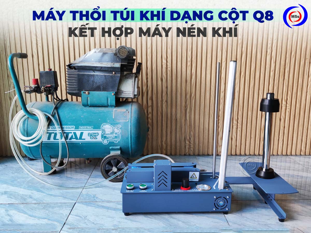máy thổi túi khí dạng cột Q8 kết hợp với máy nén khí