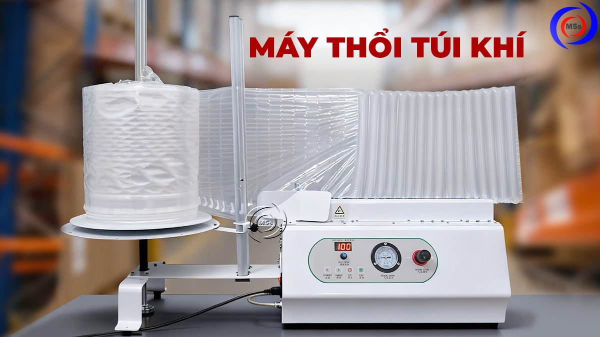 Máy thổi túi đệm khí 