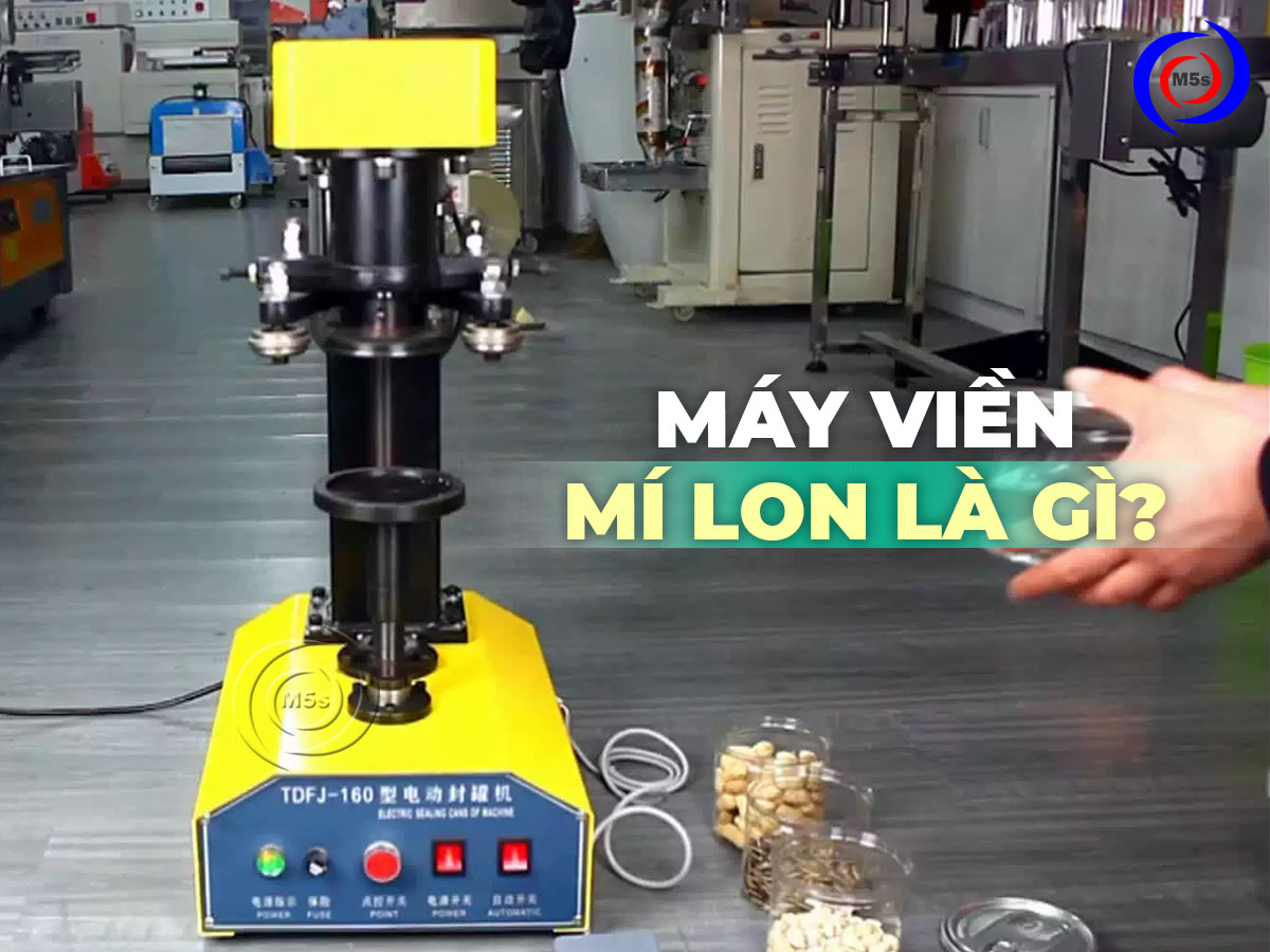 Máy viền mí lon là gì Máy viền mí lon là gì