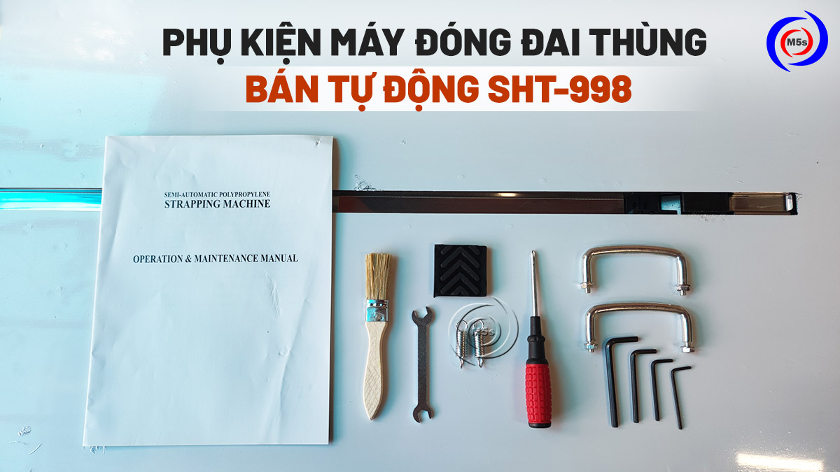 Phụ kiện của đóng đai thùng SHT-998 Phụ kiện của đóng đai thùng SHT-998