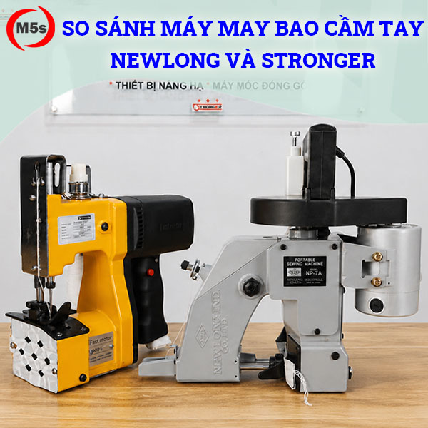 so sánh máy may bao cầm tay newlong và stronger so sánh máy may bao cầm tay newlong và stronger
