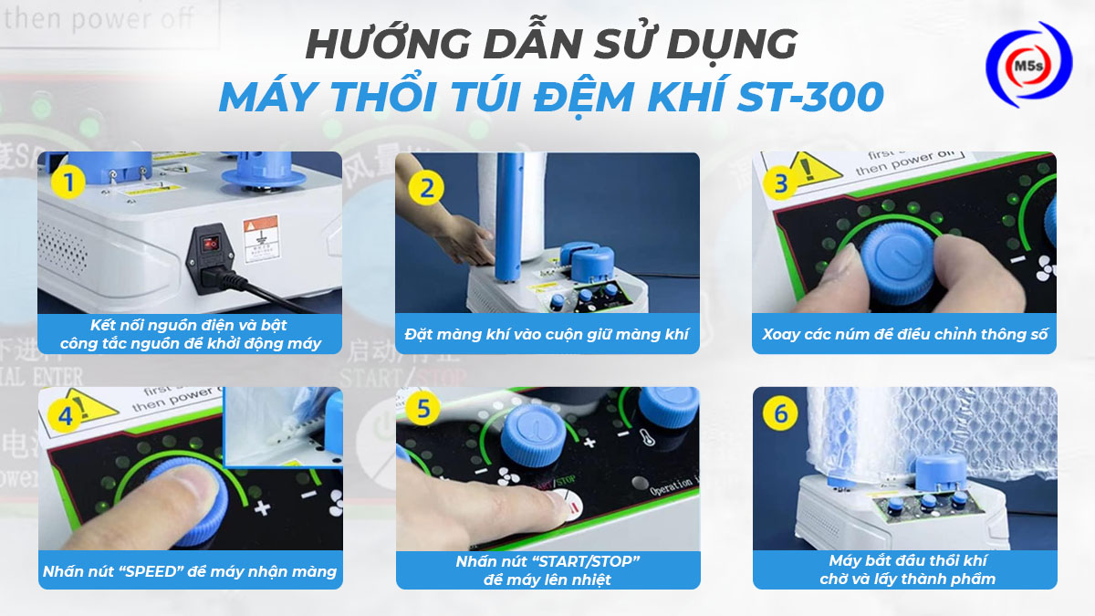 Hướng dẫn sử dụng máy thổi túi khí ST-300