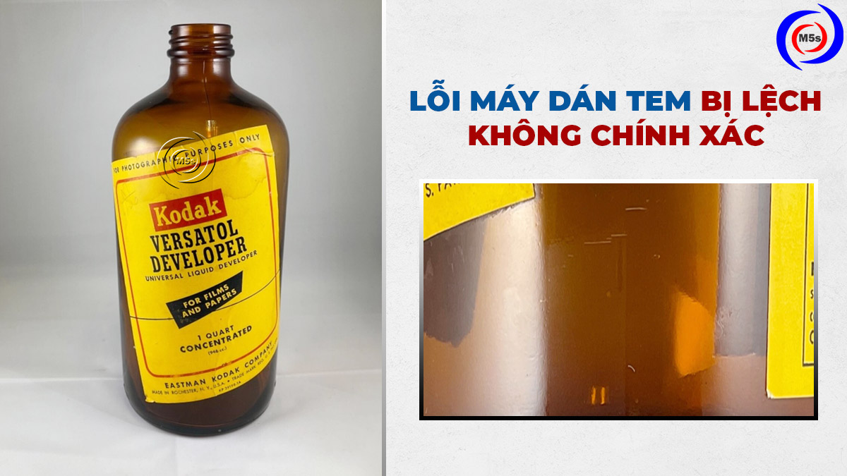 Tem dán nhãn bị lệch, không chính xác