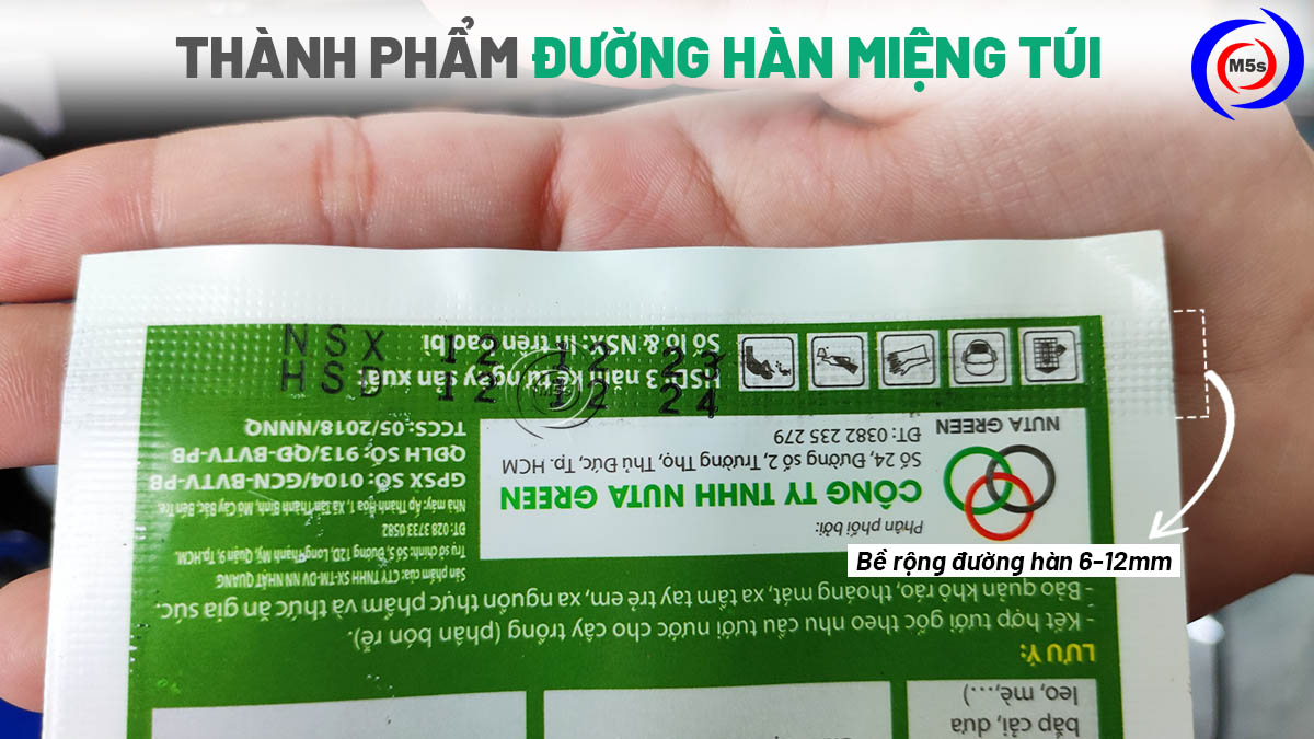 Bề rộng đường hàn miệng túi Bề rộng đường hàn miệng túi