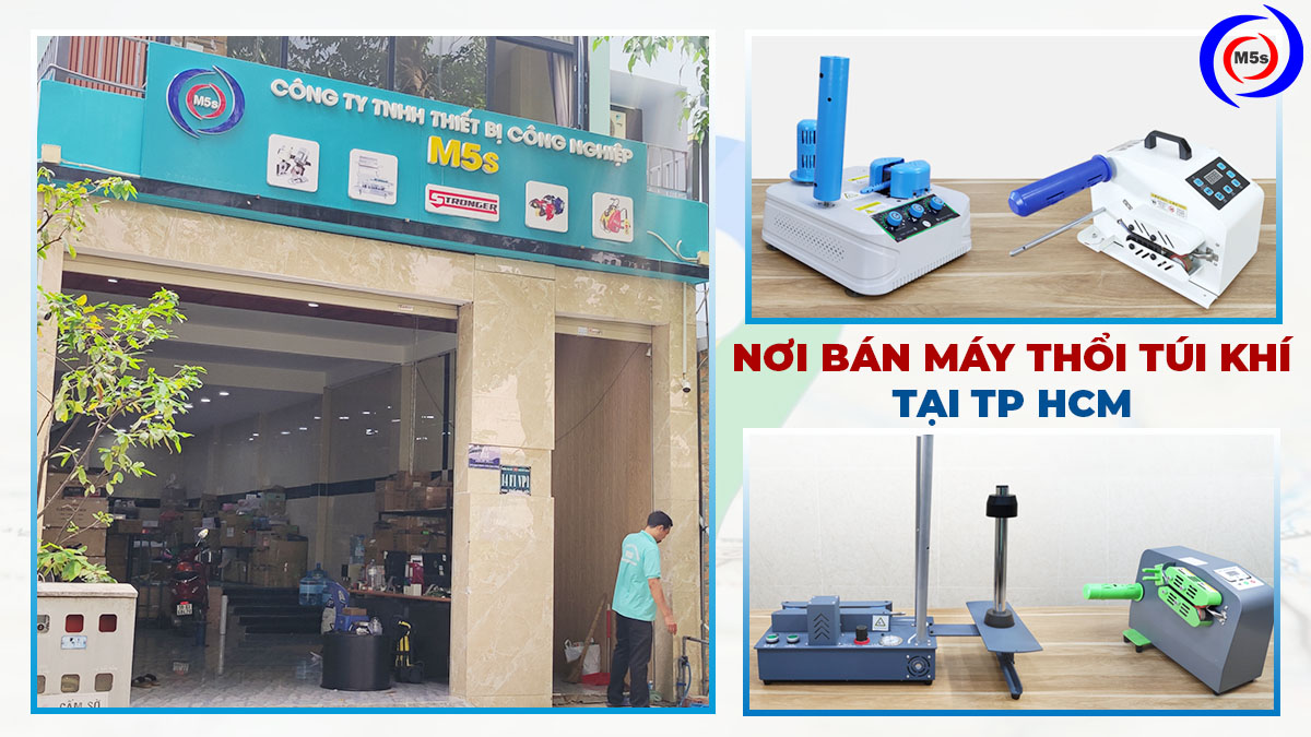 Thiết Bị M5s bán máy thổi túi khí 