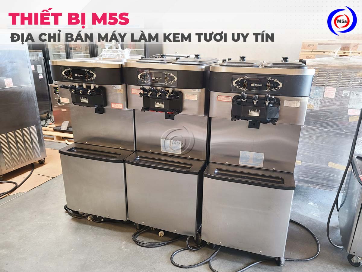 Thiết Bị M5s địa chỉ bán máy làm kem tươi uy tín