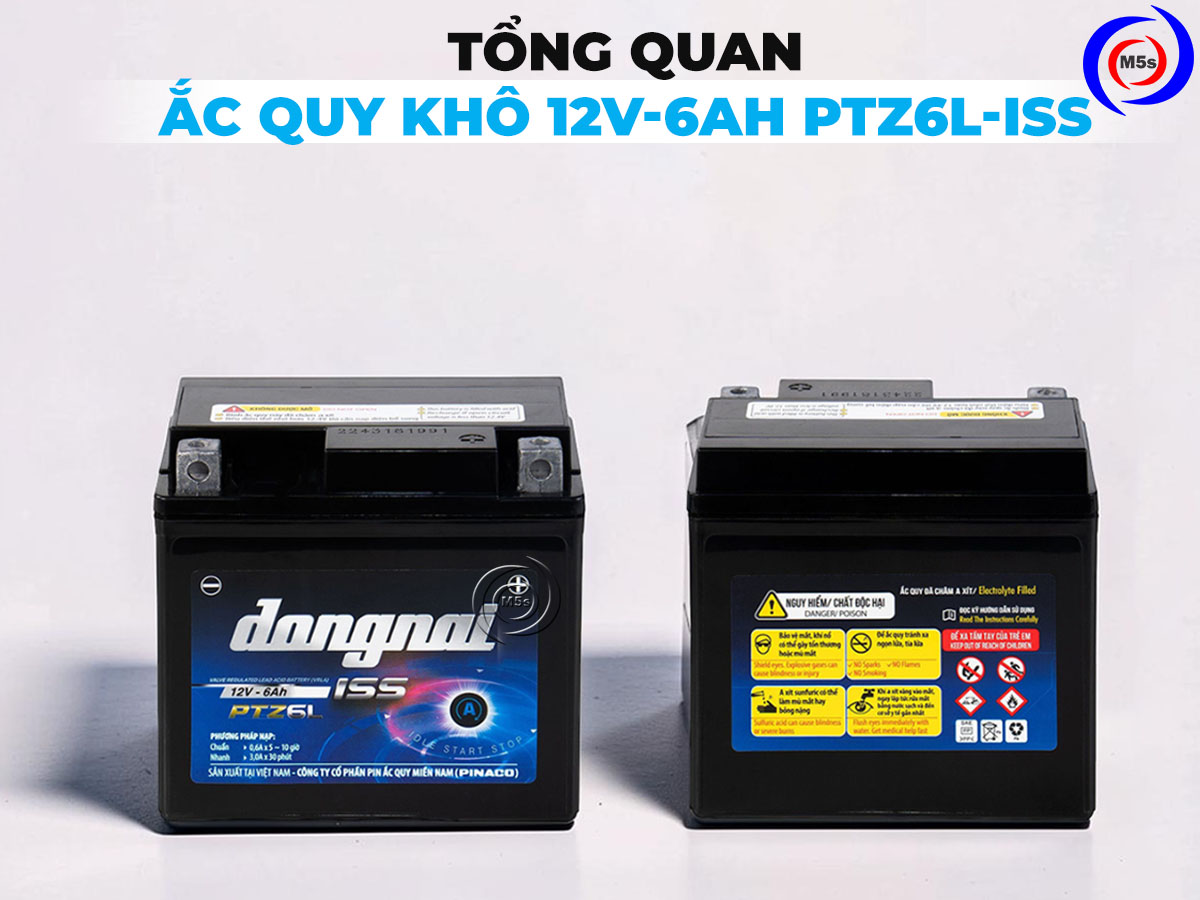 tổng quan bình ắc quy khô PTZ6L ISS tổng quan bình ắc quy khô PTZ6L ISS