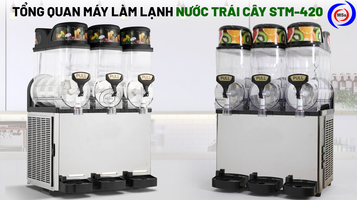 tổng quan máy làm lạnh nước trái cây STM-420