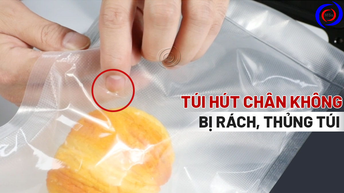 túi hút chân không bị rách túi hút chân không bị rách