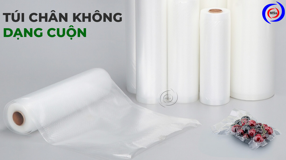 túi hút chân không dạng cuộn túi hút chân không dạng cuộn