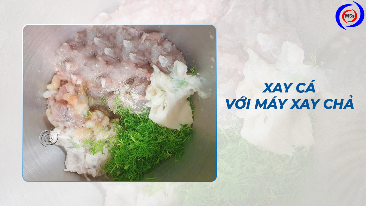 Xay cá làm chả